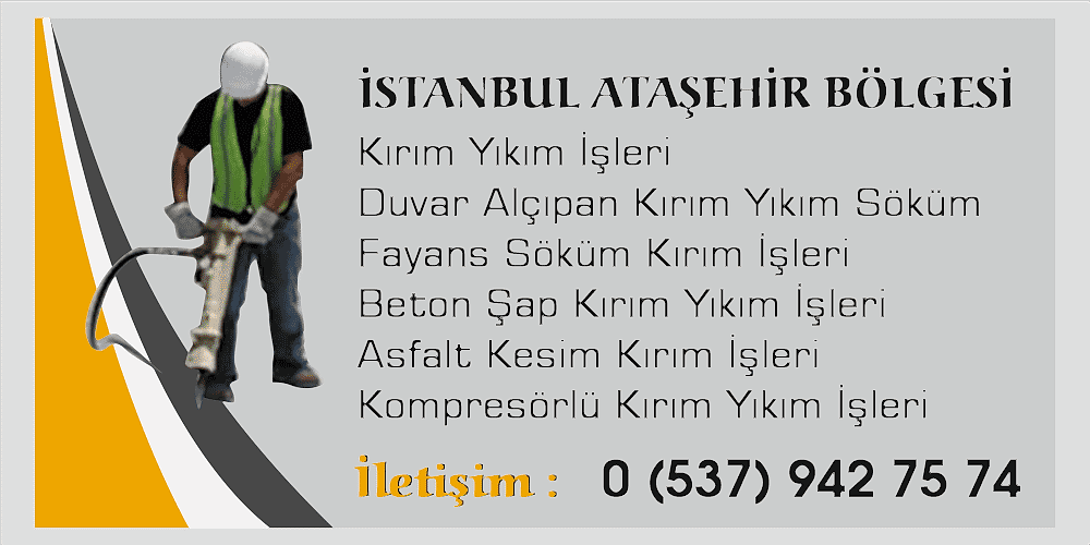 Ataşehir Kırım Yıkım İşleri Duvar Fayans Kırım Yıkım Ekibi