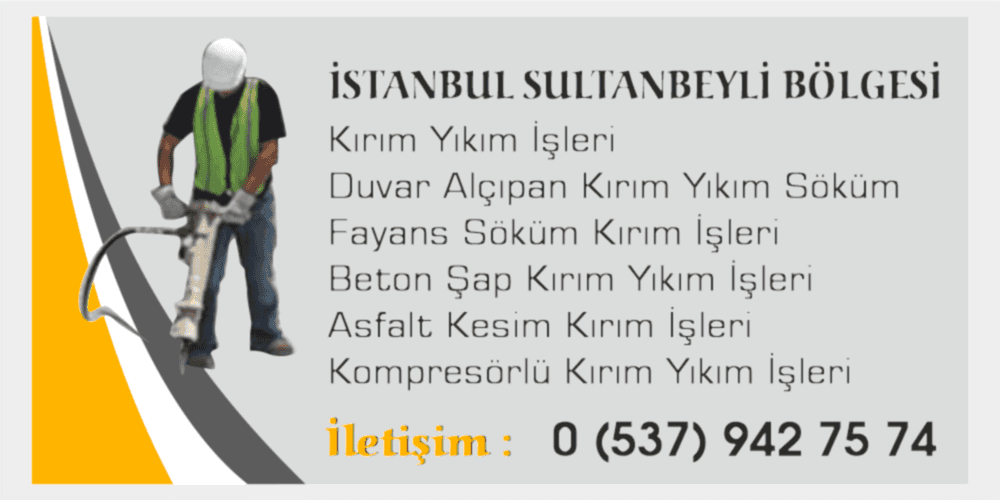 Sultanbeyli kırım Yıkım İşleri Duvar Fayans Kırım Yıkım Ekibi